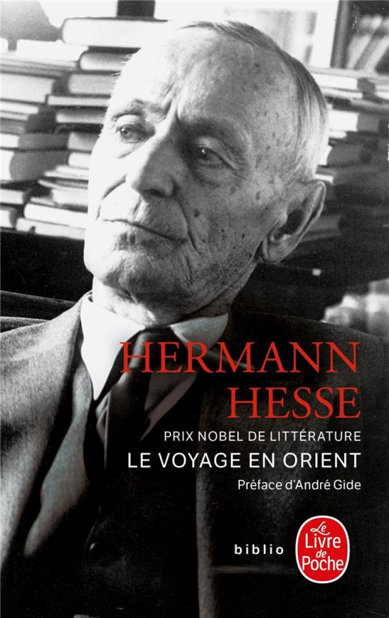 LE VOYAGE EN ORIENT - HESSE HERMANN - LGF/Livre de Poche