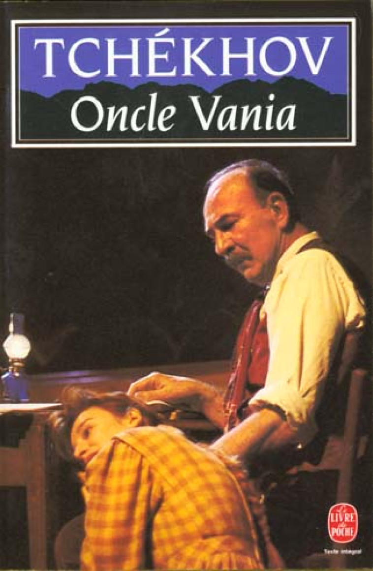 ONCLE VANIA - TCHEKHOV ANTON - LGF/Livre de Poche