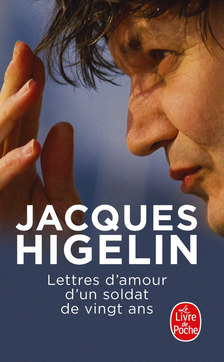 LETTRES D-AMOUR D-UN SOLDAT DE VINGT ANS - Jacques Higelin - LGF