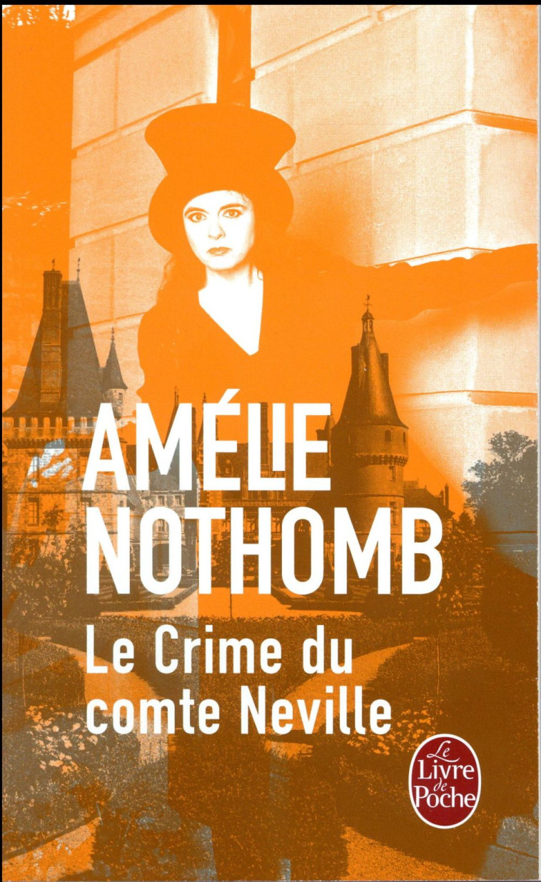 LE CRIME DU COMTE NEVILLE - NOTHOMB AMELIE - Le Livre de poche