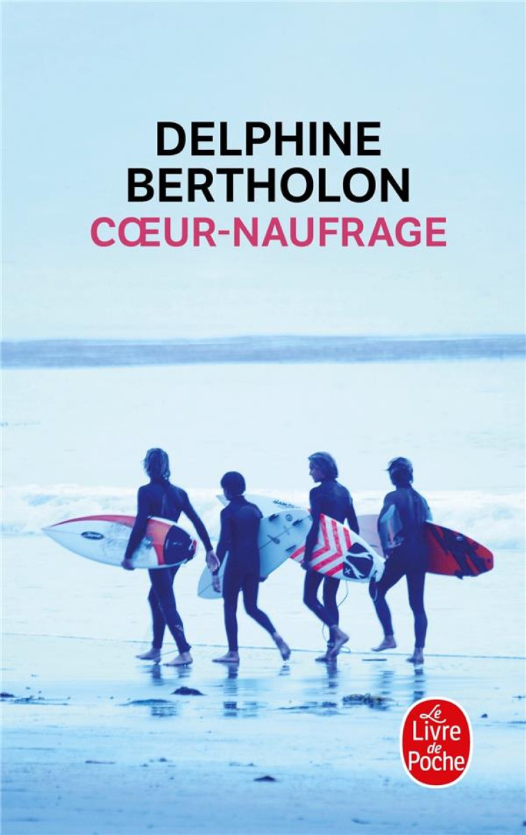 COEUR-NAUFRAGE - BERTHOLON DELPHINE - NC