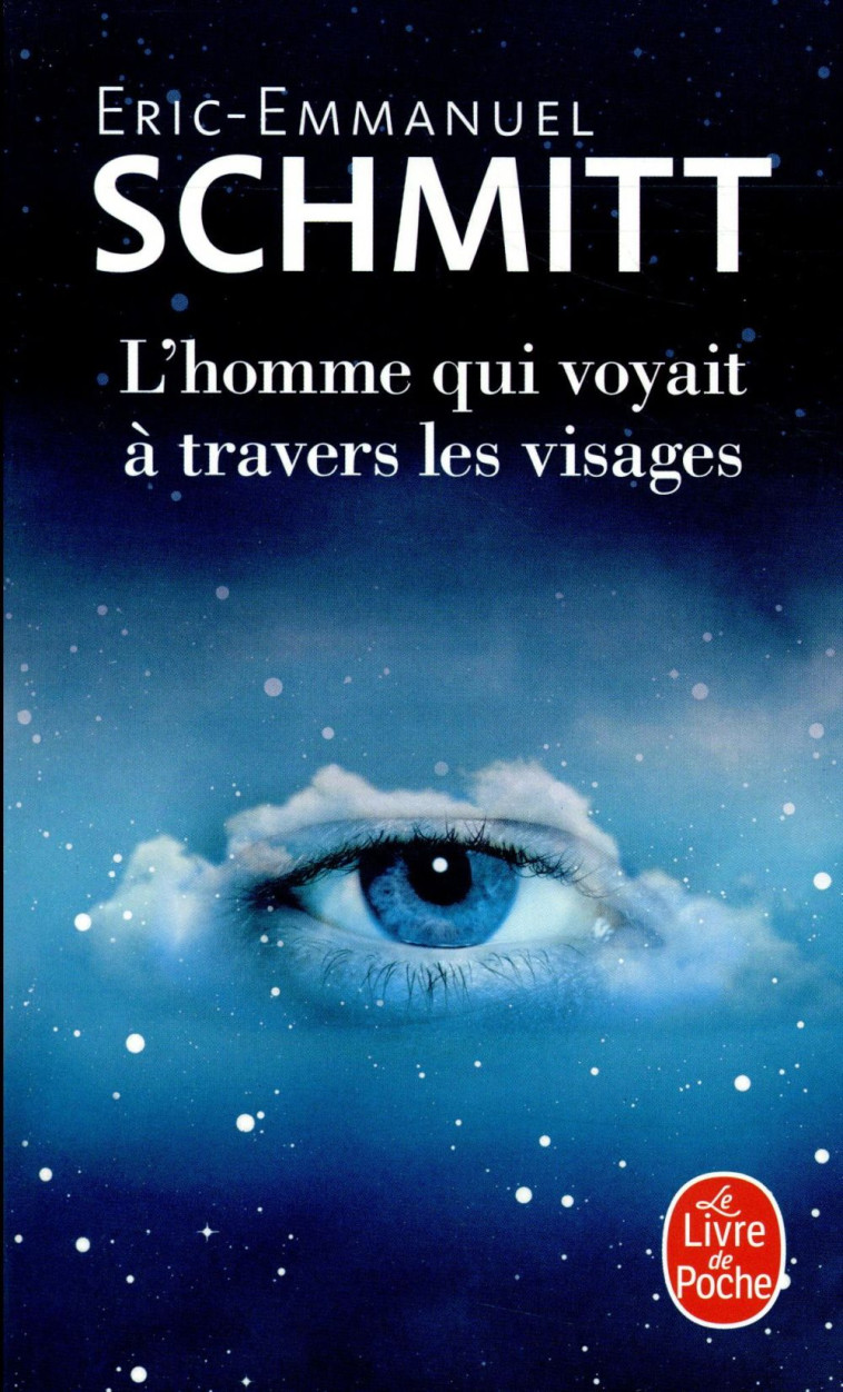 L'HOMME QUI VOYAIT A TRAVERS LES VISAGES - SCHMITT E-E. - NC