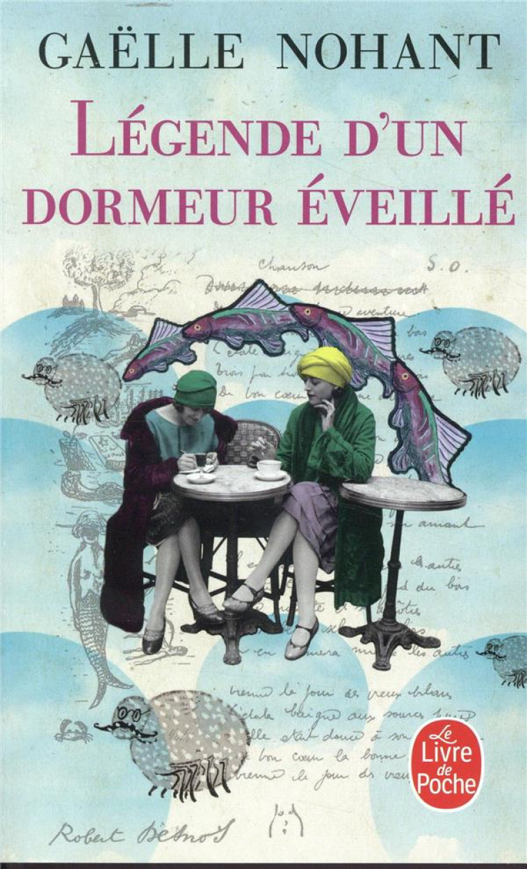 LEGENDE D'UN DORMEUR EVEILLE - NOHANT GAELLE - NC