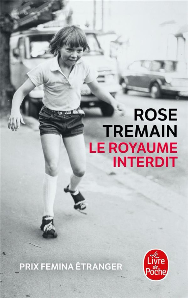 LE ROYAUME INTERDIT - TREMAIN ROSE - LGF/Livre de Poche