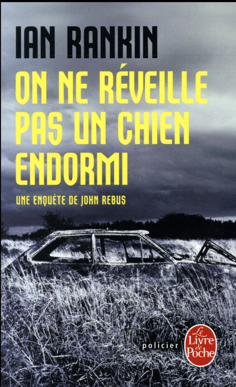 ON NE REVEILLE PAS UN CHIEN ENDORMI - RANKIN IAN - NC