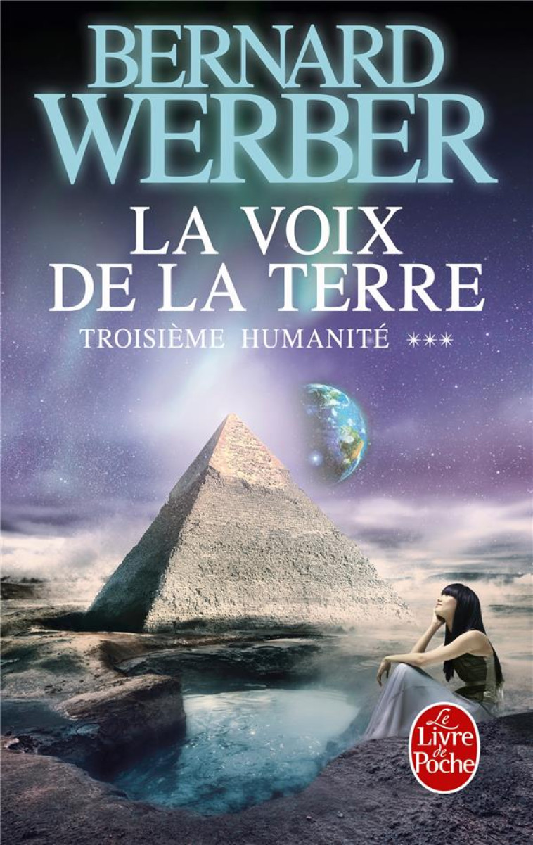 LA VOIX DE LA TERRE - WERBER BERNARD - Le Livre de poche