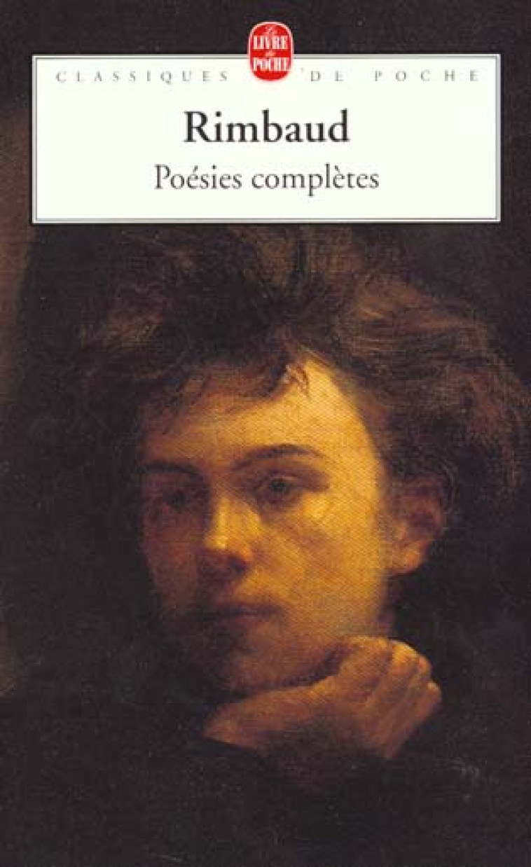 POESIES COMPLETES - RIMBAUD ARTHUR - LGF/Livre de Poche