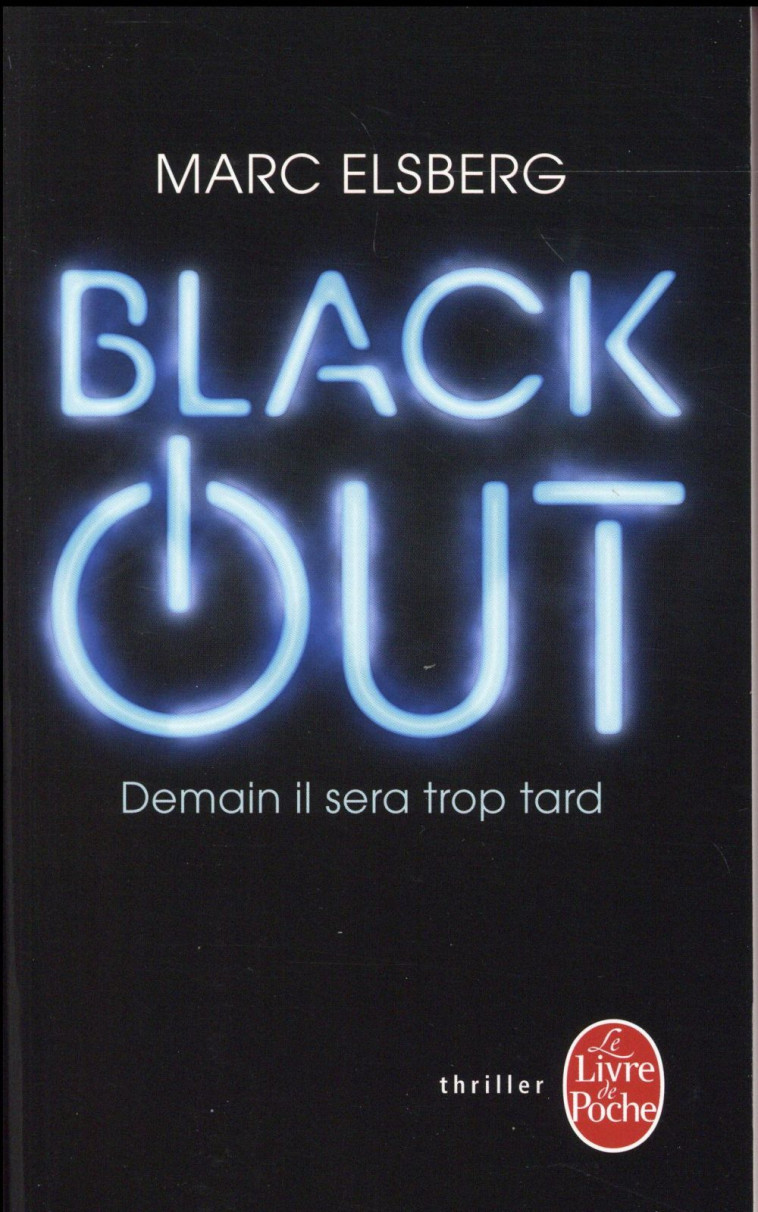 BLACK-OUT - ELSBERG MARC - Le Livre de poche