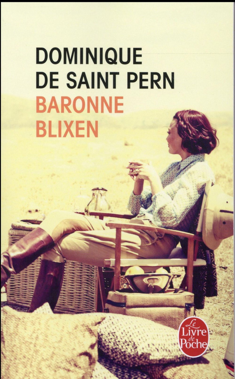 BARONNE BLIXEN - SAINT PERN DOMINIQUE - Le Livre de poche