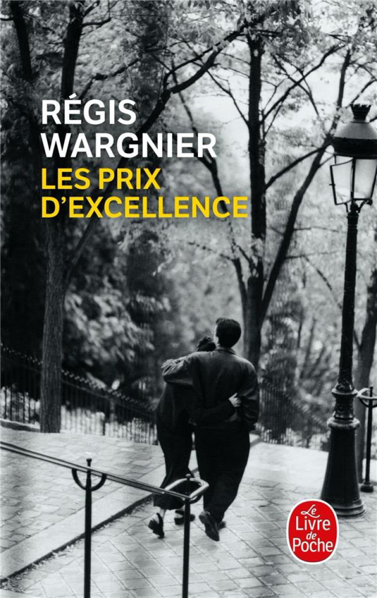 LES PRIX D'EXCELLENCE - WARGNIER REGIS - LGF/Livre de Poche