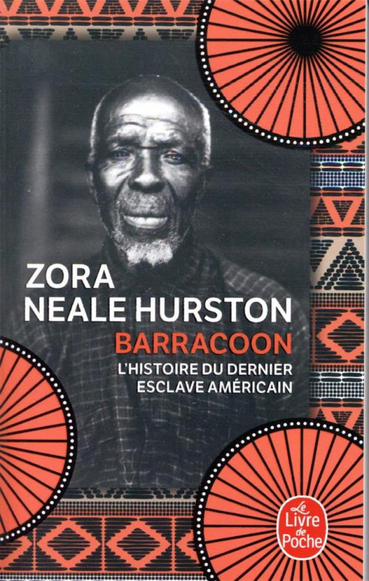 BARRACOON - HURSTON ZORA NEALE - LGF/Livre de Poche