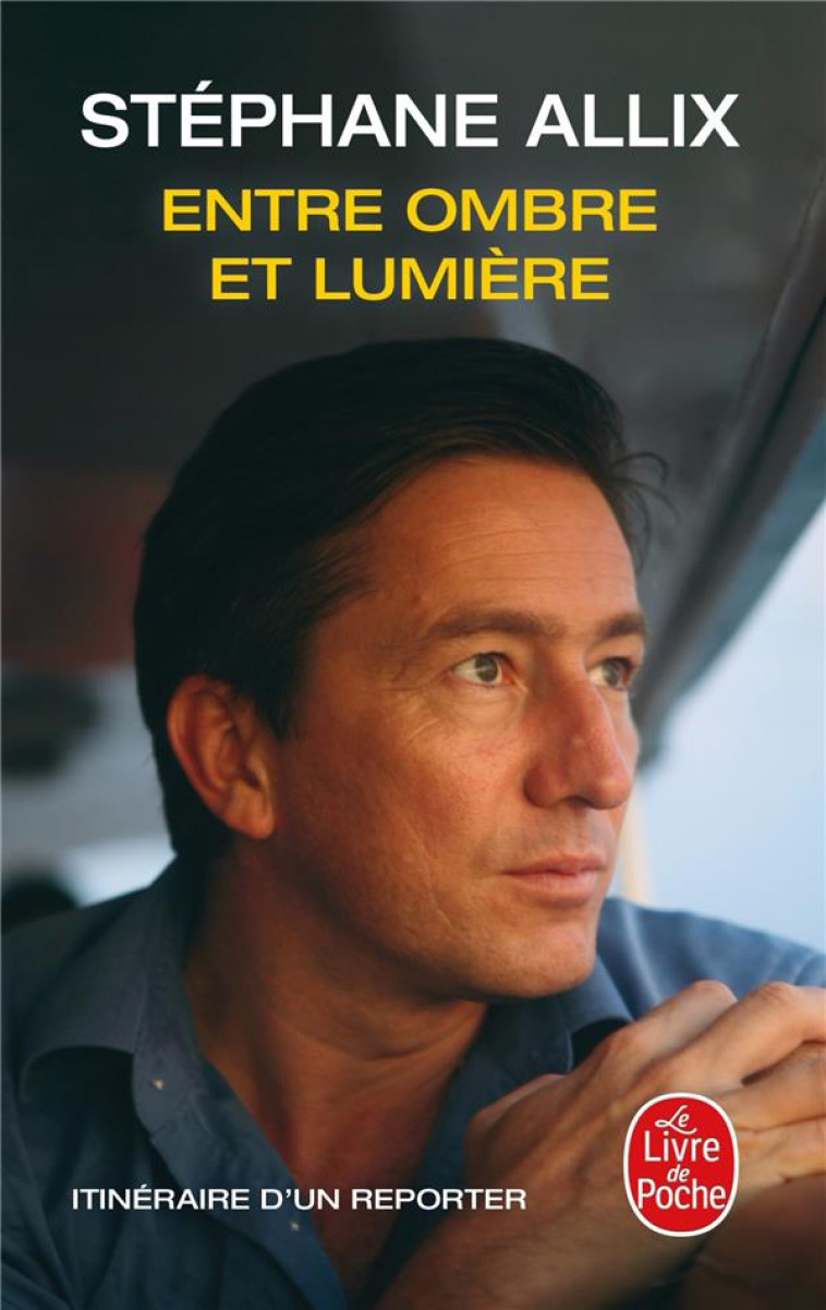 ENTRE OMBRE ET LUMIERE - ALLIX STEPHANE - NC