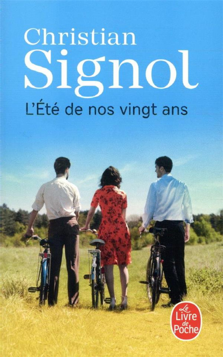 L'ETE DE NOS VINGT ANS - SIGNOL CHRISTIAN - NC