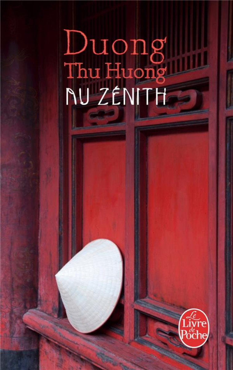 AU ZENITH - THU HUONG DUONG - LGF/Livre de Poche