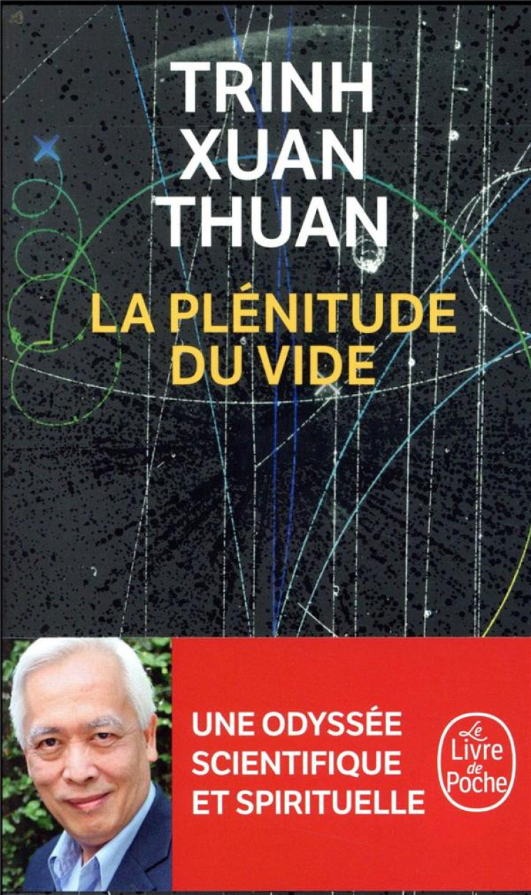 LA PLENITUDE DU VIDE - TRINH XUAN THUAN - NC