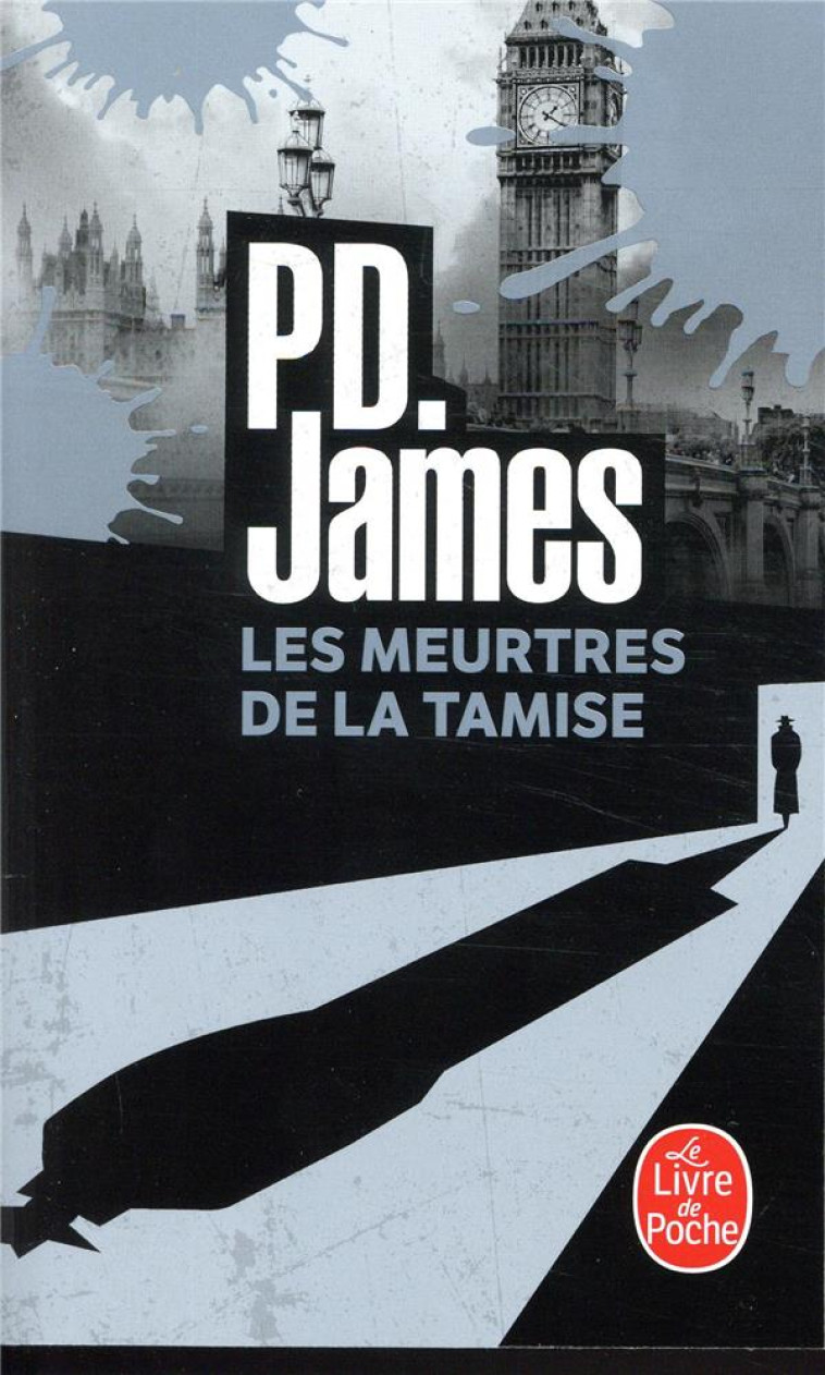 LES MEURTRES DE LA TAMISE - JAMES/CRITCHLEY - LGF/Livre de Poche