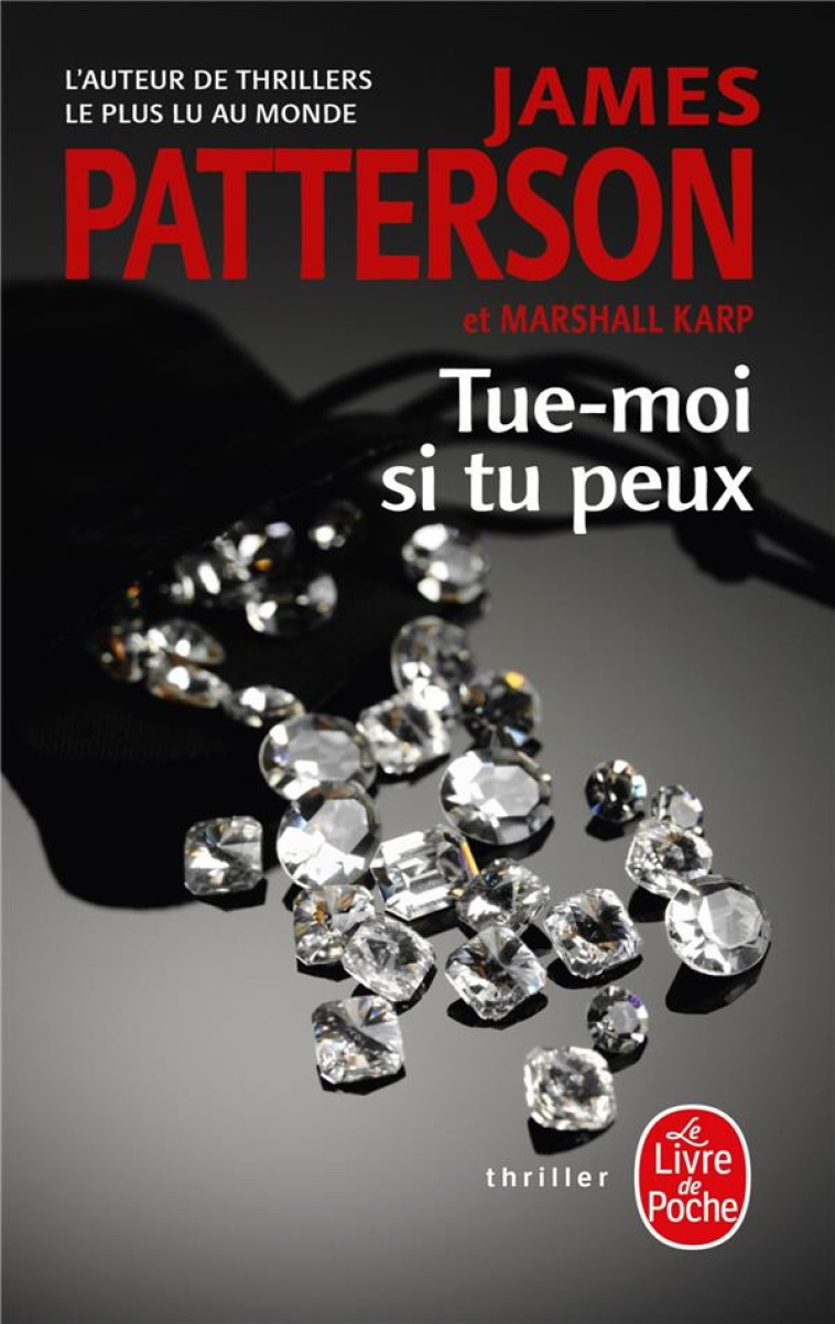 TUE-MOI SI TU PEUX - PATTERSON/KARP - NC