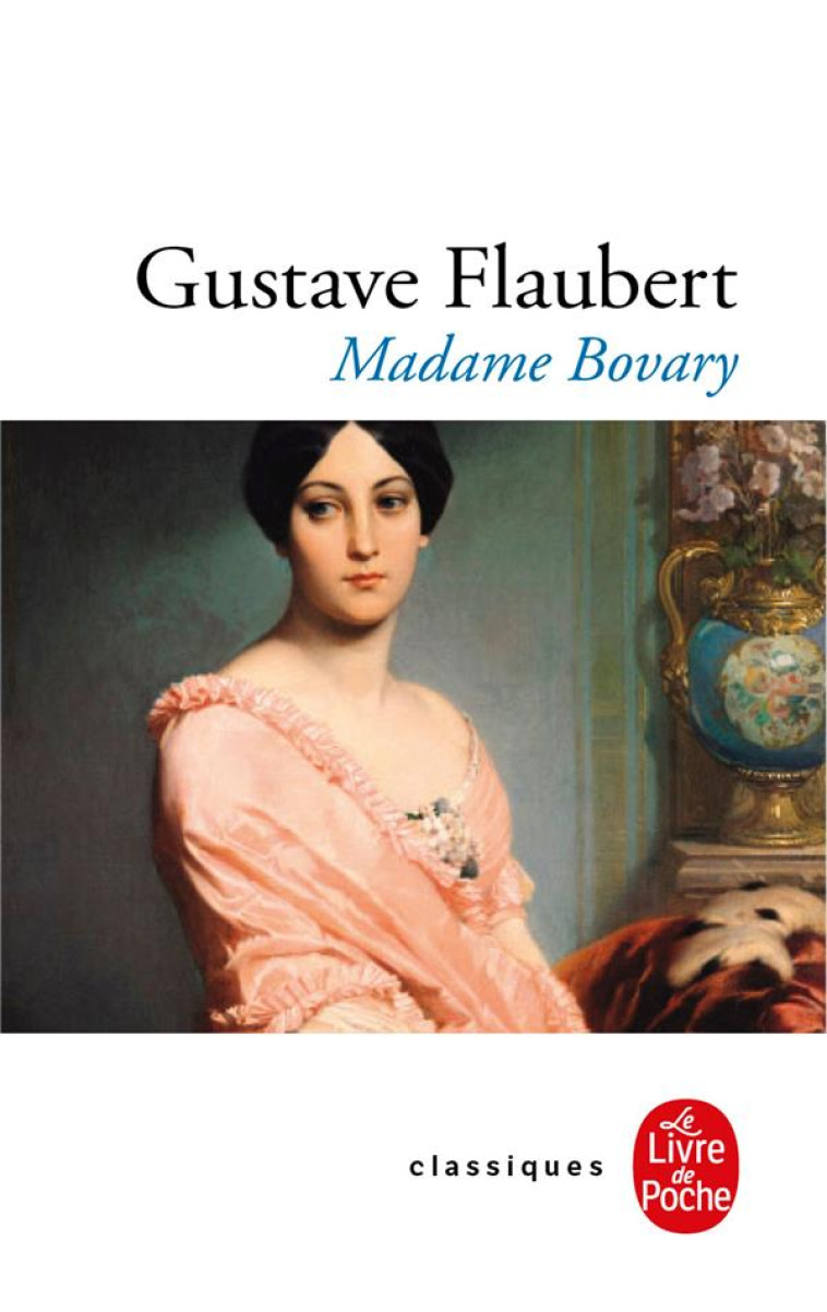 MADAME BOVARY (NOUVELLE EDITION) - FLAUBERT GUSTAVE - NC