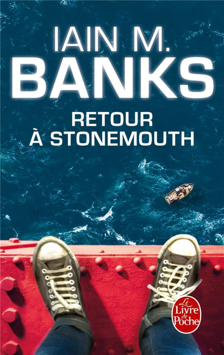 RETOUR A STONEMOUTH - BANKS IAIN M. - Le Livre de poche