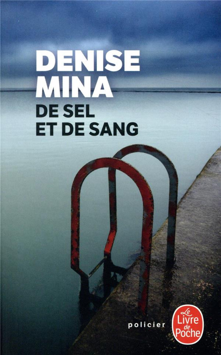 DE SEL ET DE SANG - MINA DENISE - NC