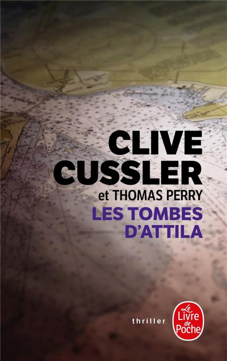 LES TOMBES D'ATTILA - CUSSLER/PERRY - NC