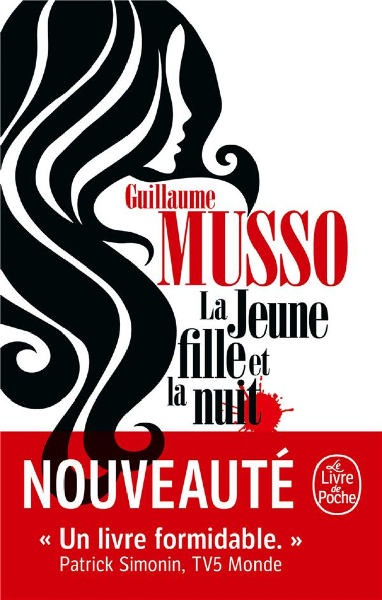 LA JEUNE FILLE ET LA NUIT - MUSSO GUILLAUME - LGF/Livre de Poche