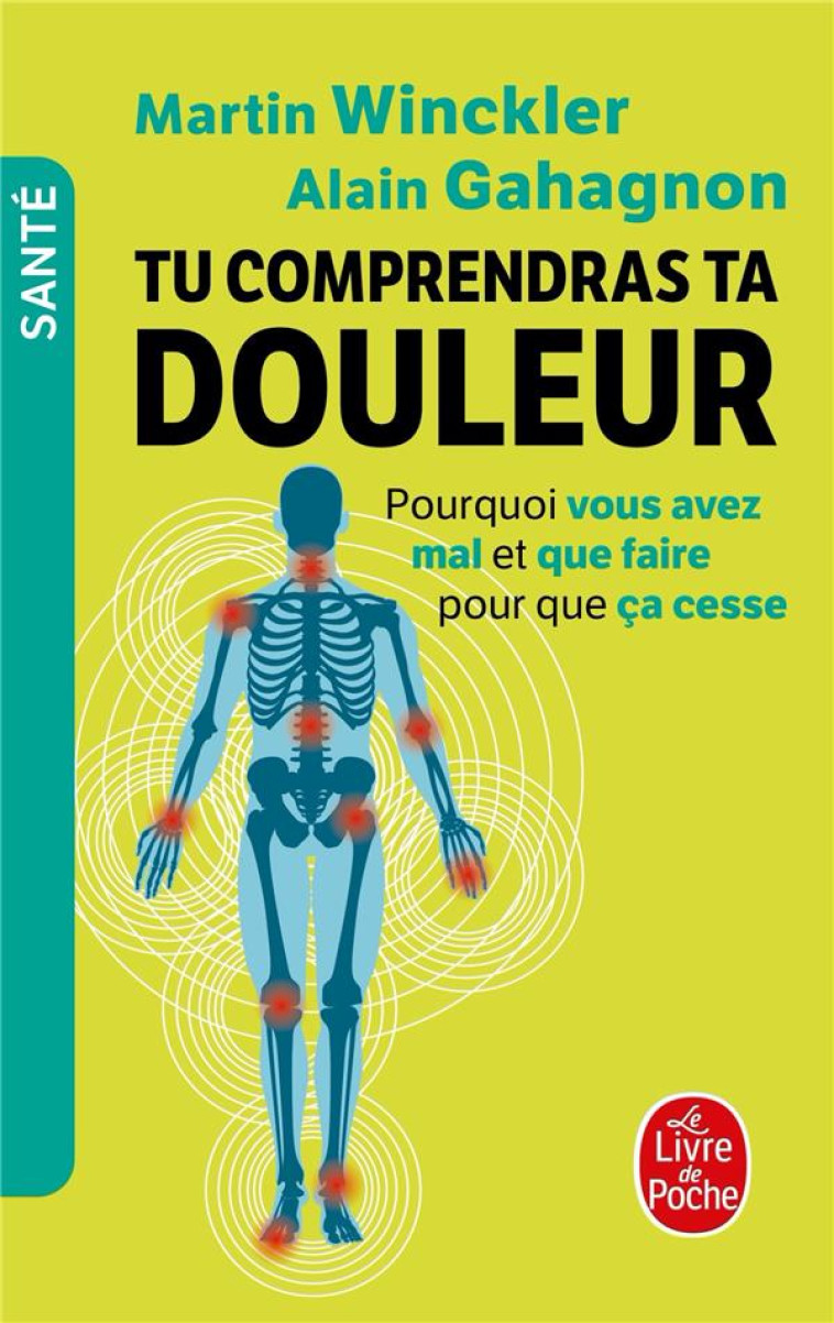 TU COMPRENDRAS TA DOULEUR - WINCKLER/GAHAGNON - LGF/Livre de Poche