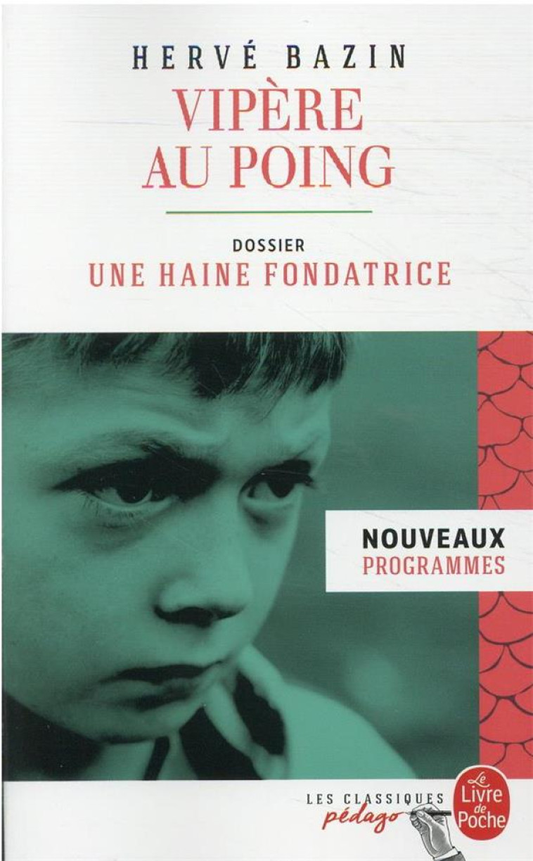 VIPERE AU POING (EDITION PEDAGOGIQUE) - BAZIN HERVE - LGF/Livre de Poche