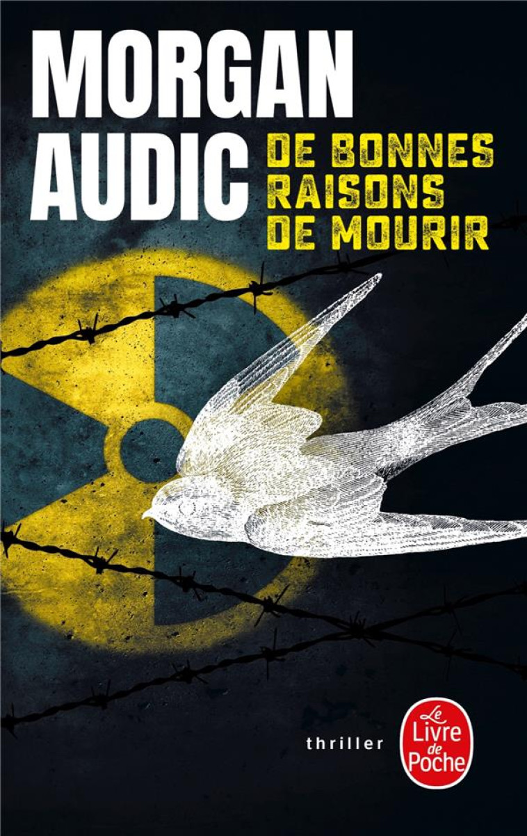 DE BONNES RAISONS DE MOURIR - AUDIC MORGAN - LGF/Livre de Poche