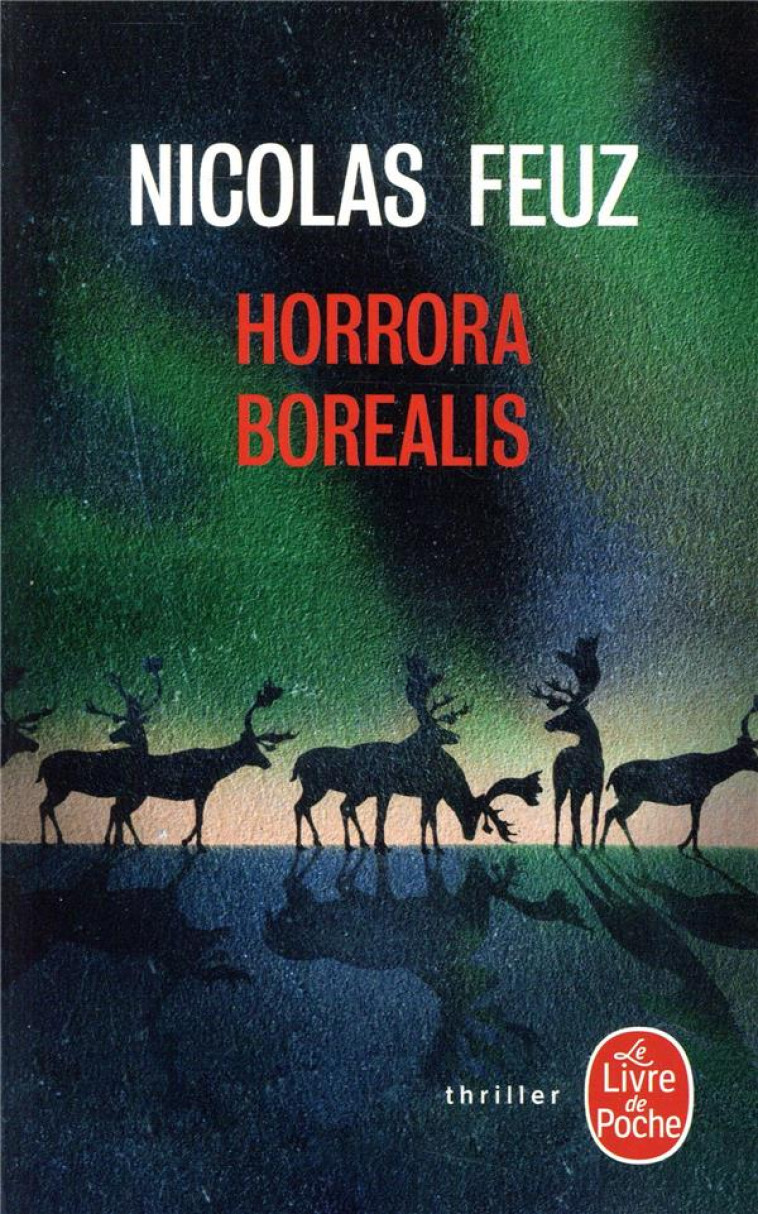 HORRORA BOREALIS - FEUZ NICOLAS - NC