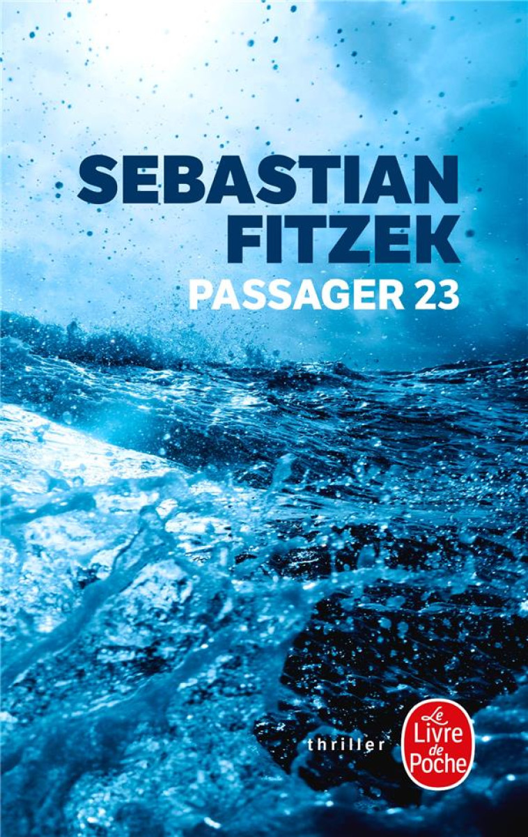 PASSAGER 23 - FITZEK SEBASTIAN - LGF/Livre de Poche