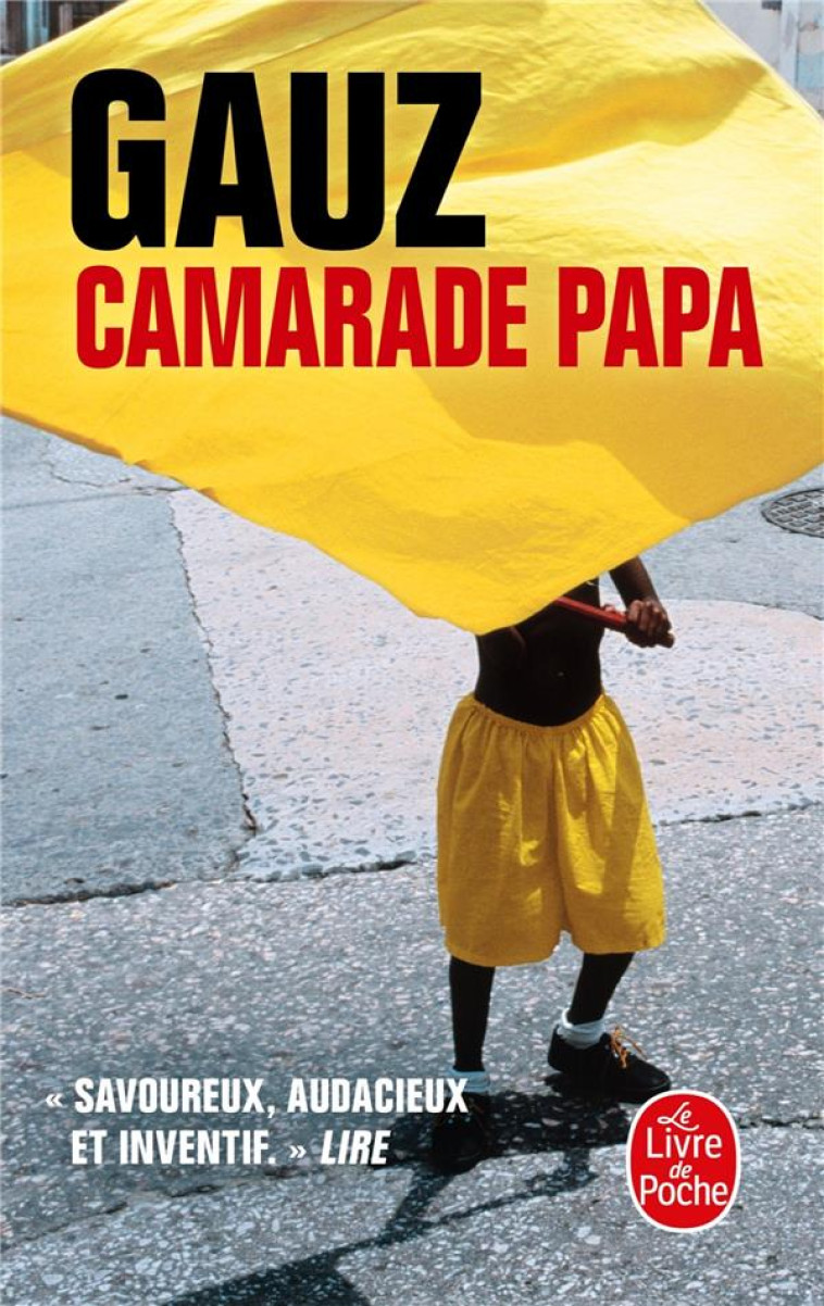 CAMARADE PAPA - GAUZ - GG