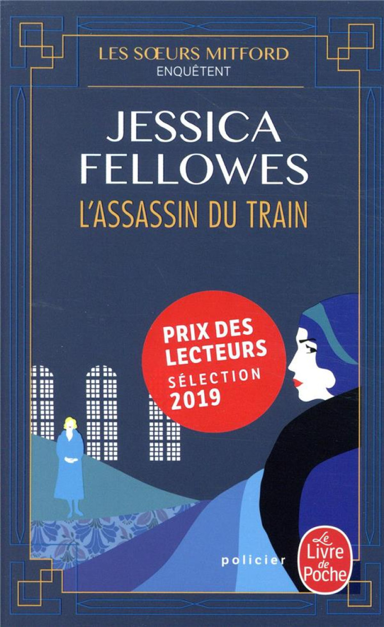 LES SOEURS MITFORD ENQUETENT - T01 - L'ASSASSIN DU TRAIN - FELLOWES JESSICA - NC