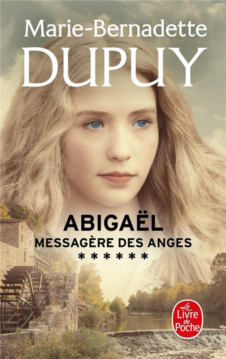 ABIGAEL, MESSAGERE DES ANGES (ABIGAEL, TOME 6) - DUPUY M-B. - LGF/Livre de Poche