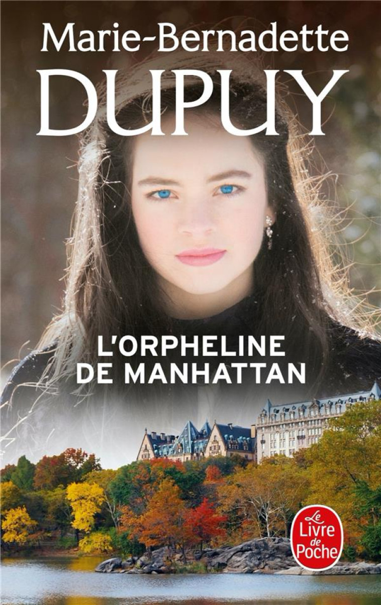 L'ORPHELINE DE MANHATTAN (L'ORPHELINE DE MANHATTAN, TOME 1) - DUPUY M-B. - NC