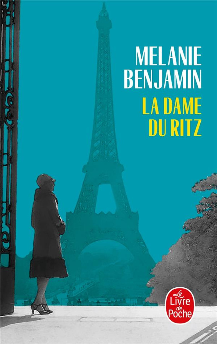 LA DAME DU RITZ - BENJAMIN MELANIE - LGF/Livre de Poche