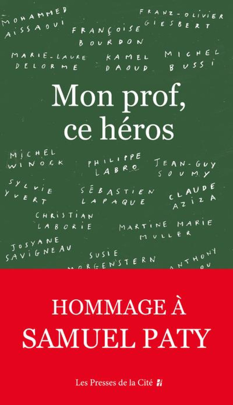 MON PROF, CE HEROS - COLLECTIF/AISSAOUI - PRESSES CITE