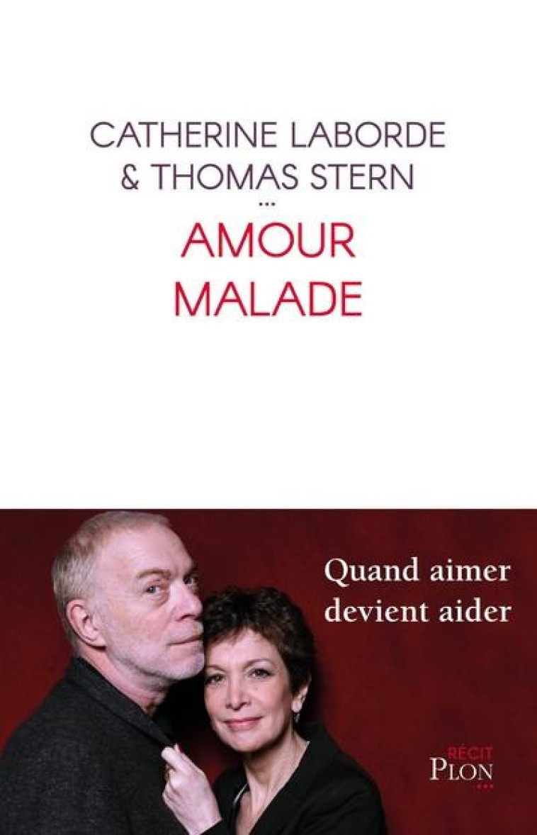 AMOUR MALADE - LABORDE/STERN - PLON