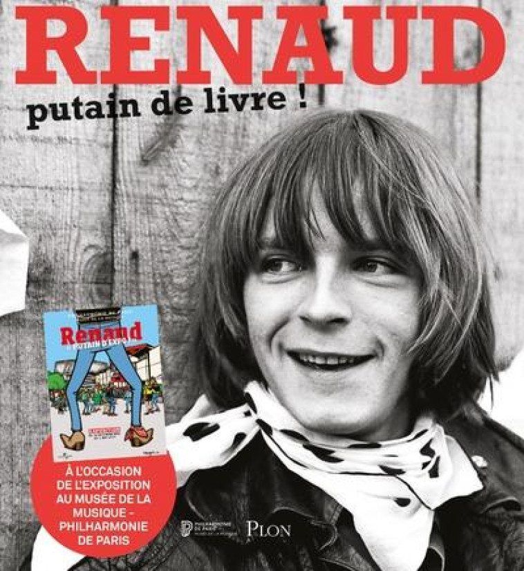 RENAUD - PUTAIN DE LIVRE ! - COPANS/SECHAN - PLON