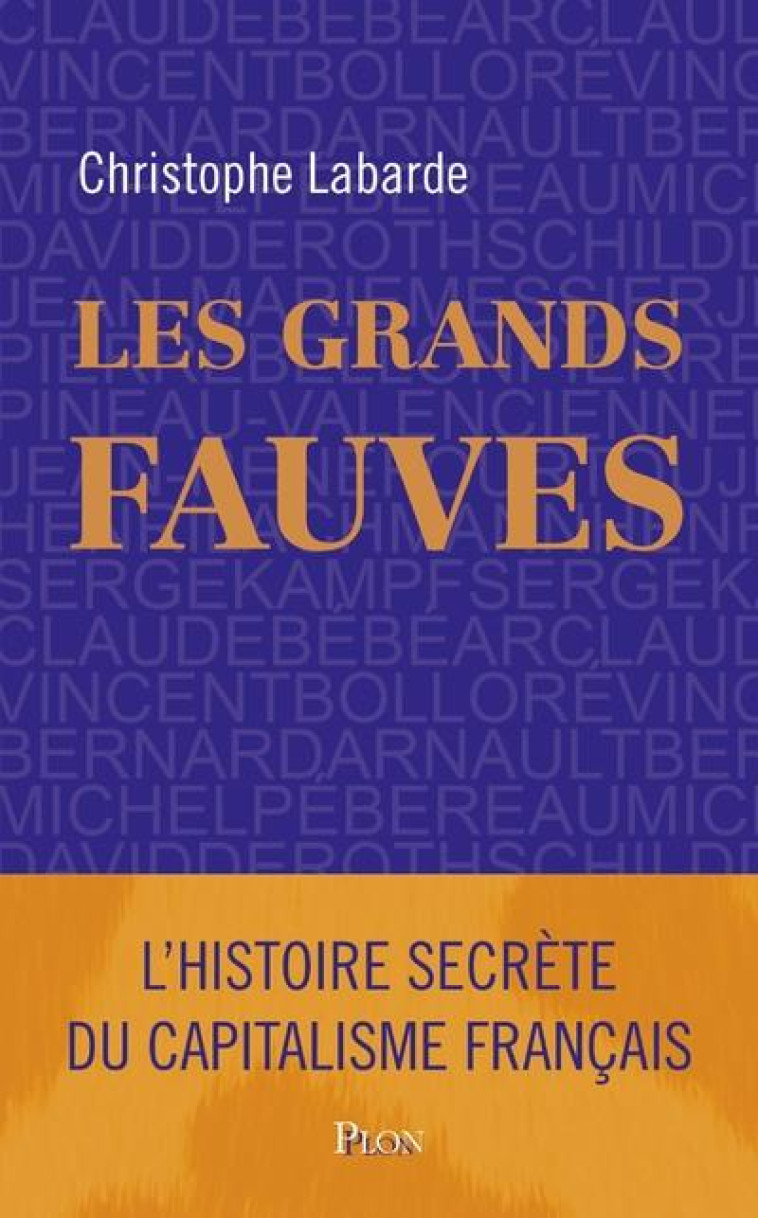 LES GRANDS FAUVES - LABARDE CHRISTOPHE - PLON