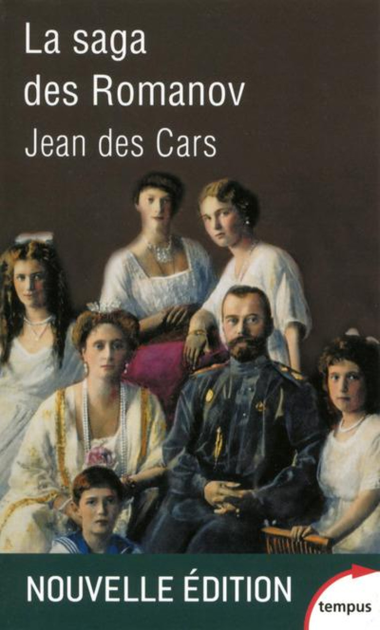 LA SAGA DES ROMANOV - CARS JEAN DES - Perrin