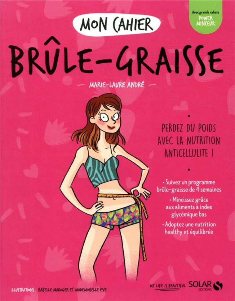 MON CAHIER BRULE-GRAISSE NEW - ANDRE/MAROGER - SOLAR