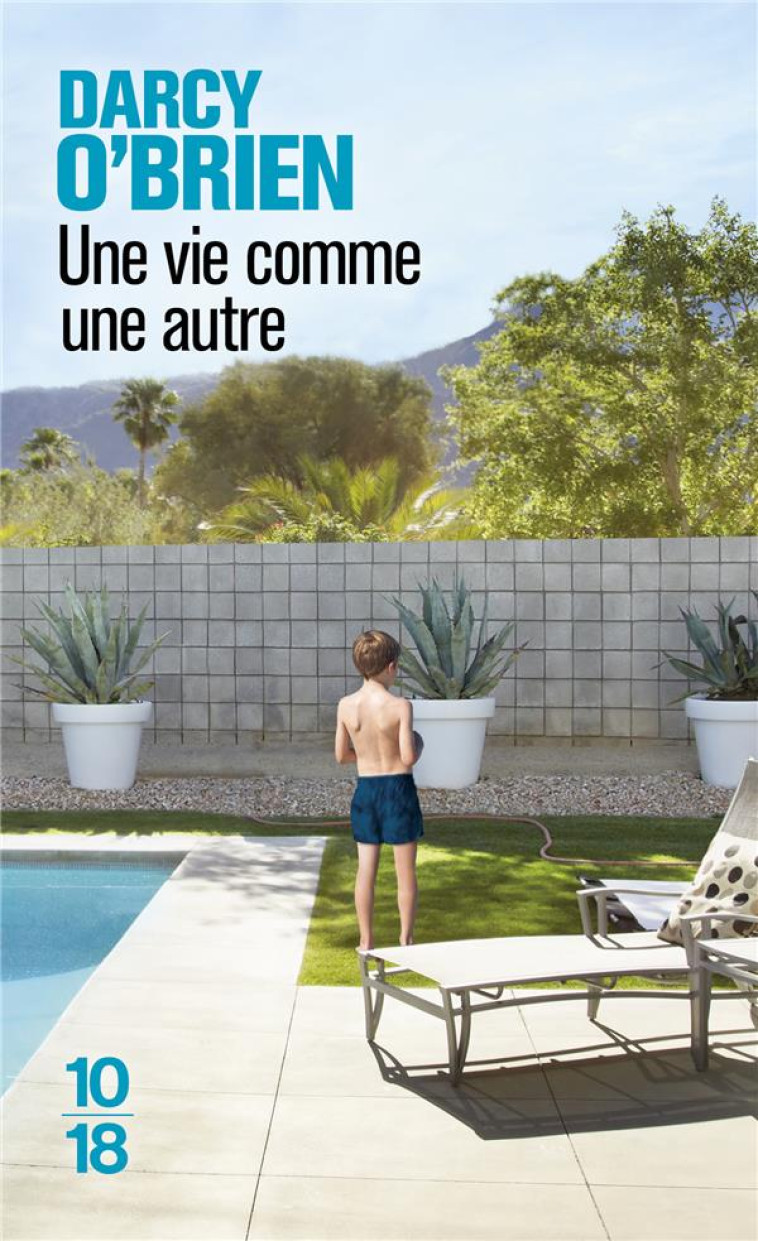 UNE VIE COMME UNE AUTRE - O'BRIEN DARCY - 10-18