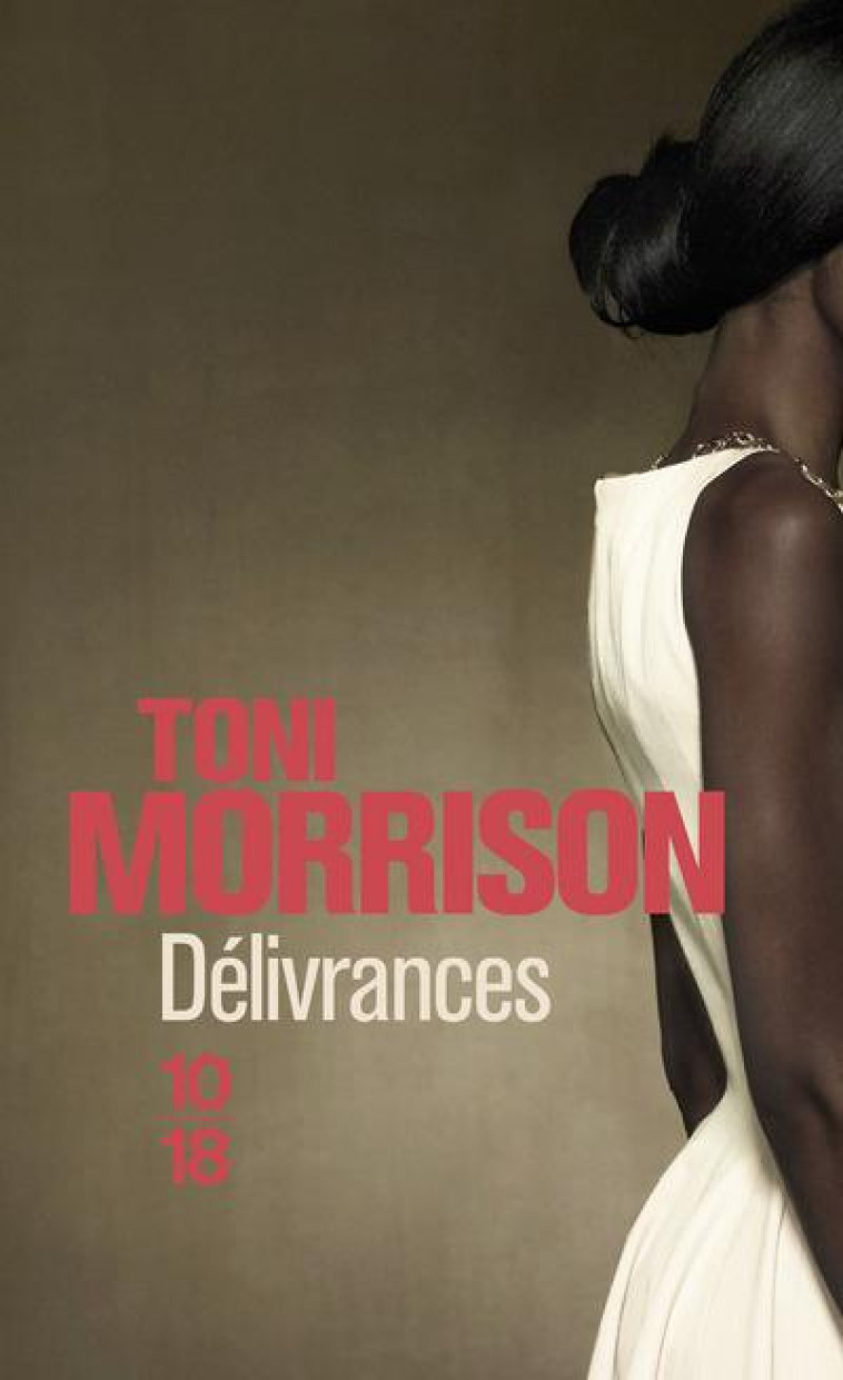 DELIVRANCES - MORRISON TONI - 10-18