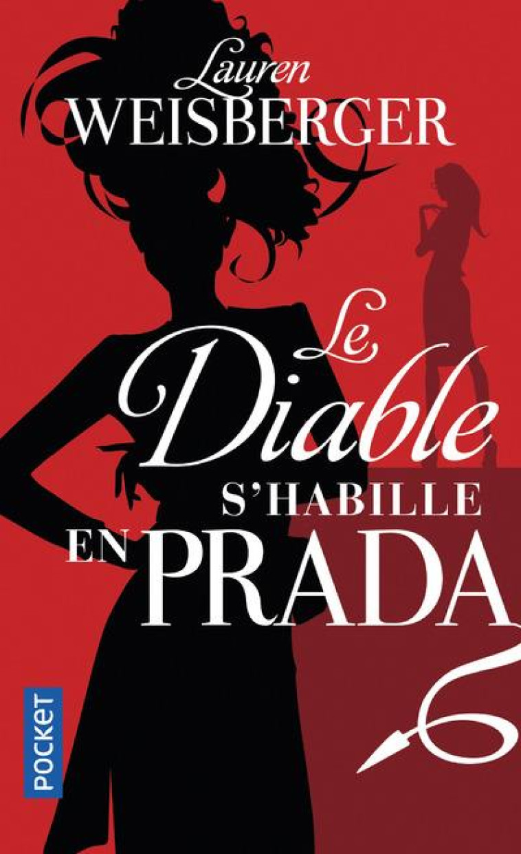 LE DIABLE S'HABILLE EN PRADA - WEISBERGER LAUREN - POCKET