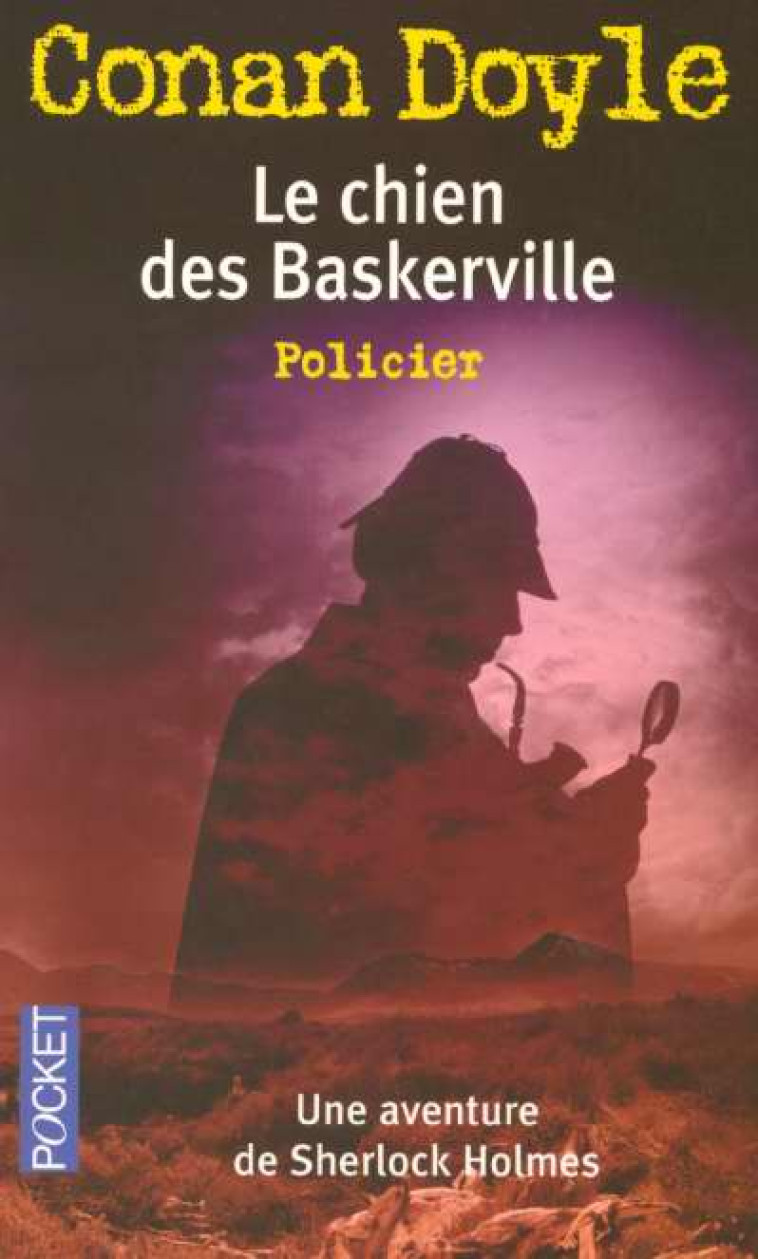 LE CHIEN DES BASKERVILLE - DOYLE ARTHUR CONAN - POCKET