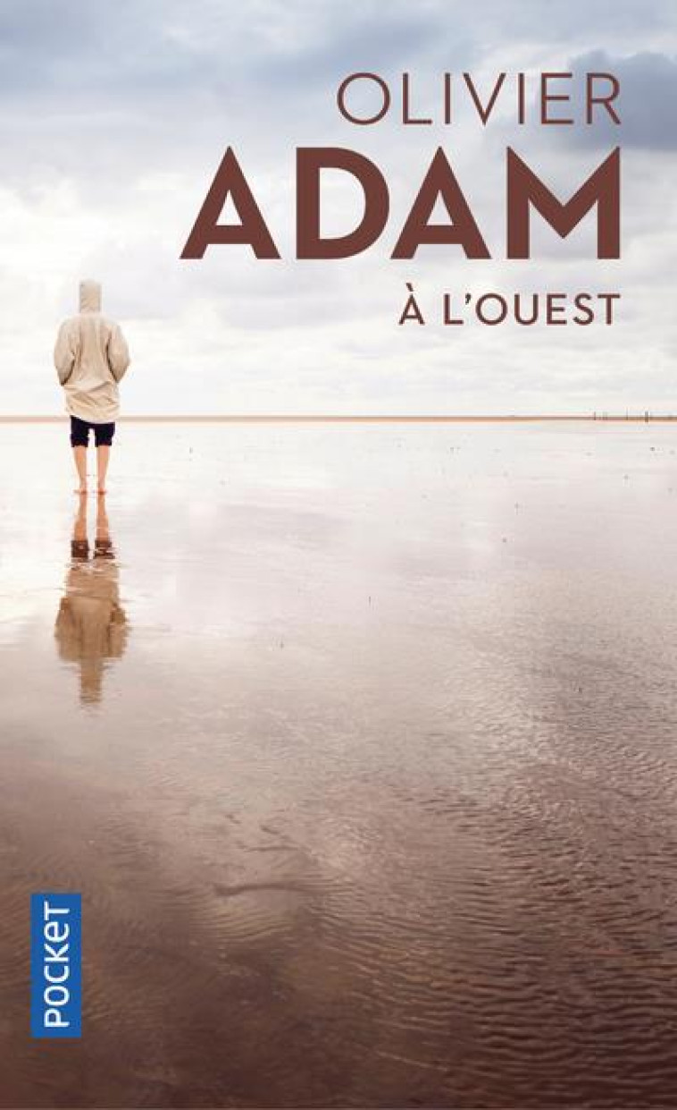 A L'OUEST - ADAM OLIVIER - POCKET