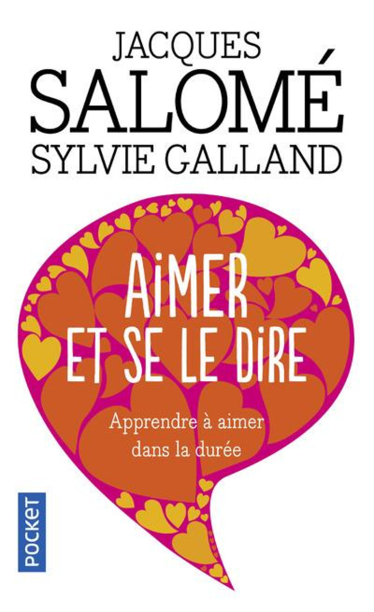 AIMER ET SE LE DIRE - SALOME/GALLAND - POCKET