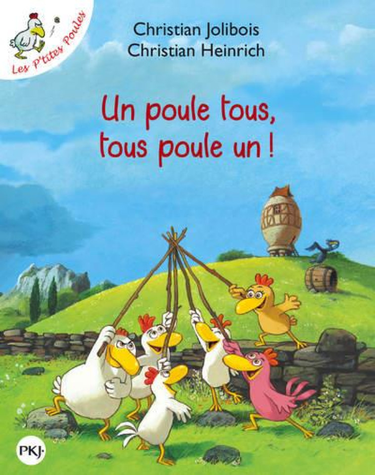 UN POULE TOUS, TOUS POULE UN ! - VOL10 - JOLIBOIS/HEINRICH - POCKET