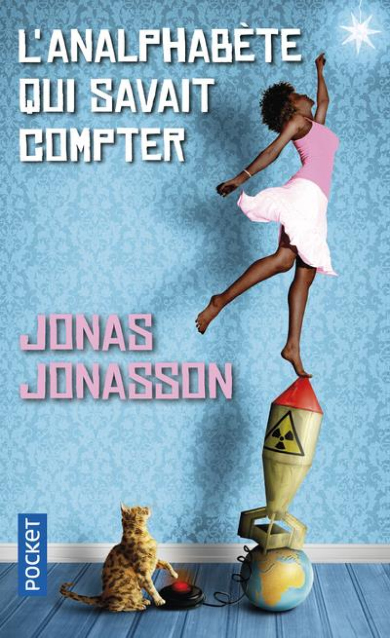 L'ANALPHABETE QUI SAVAIT COMPTER - JONASSON JONAS - Pocket